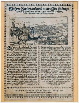 176-An actual report on how and when His Royal Highness of Sweden and his army arrived at Aubsburg and also, in brief, what happened here. Printed and published by Daniel Manasser, citizen and copper engraver, in Augsburg in 1632. 