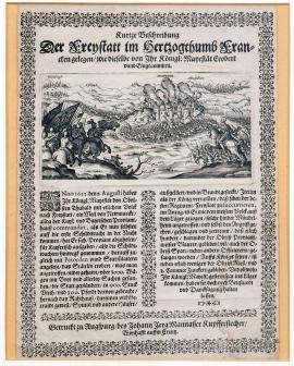 187-Kurtze Beschreibung der Freystatt im Hertzogthumb Francken gelagen, wie dieselbe von ihrer Königl. Mayestät erobert und eingenommen. Getruckt zu Augspurg bey Johann Jerg Manasser Kupfferstecher, wohnhafft auffm Creutz.