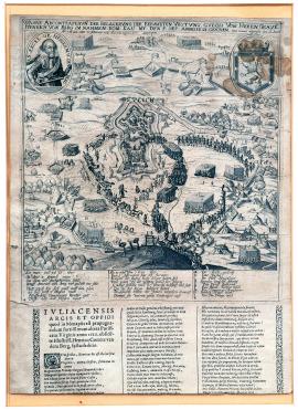 70-Pravé vyobrazení slavné pevnosti Gulch (Jülich) od pana hraběte Jindřicha z Bergu obléhané 5. září 1621 jménem jeho císařského veličenstva, pak 12. prosince opuštěné a teprve 3. února 1622 dohodou dobyté.